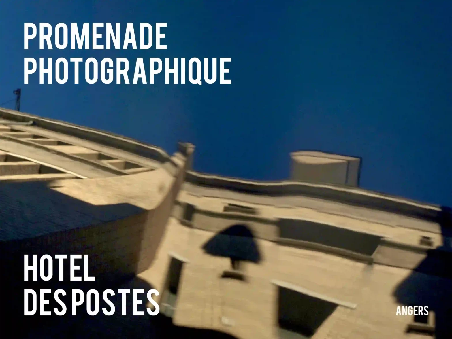 Reportage photographique par ANTARIUS Avocats à l'hotel des postes d'Angers